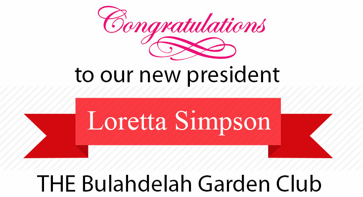 Congratulation to THE Bulahdelah Garden Club new president